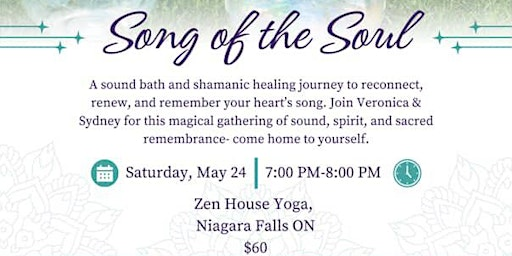 Song of the Soul | Zen House Yoga Studio