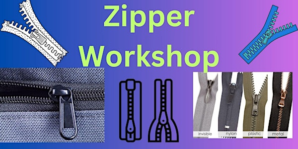 The  Zipper Workshop | 2307 1st Ave
