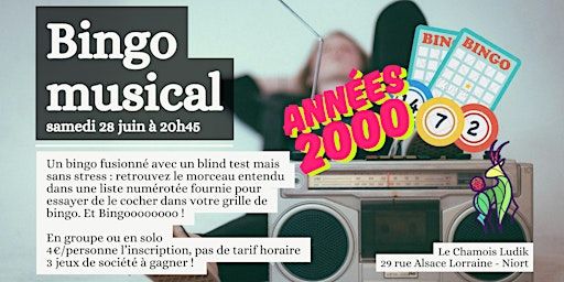 Bingo Blind Test : Années 2000 ! | Le Chamois Ludik