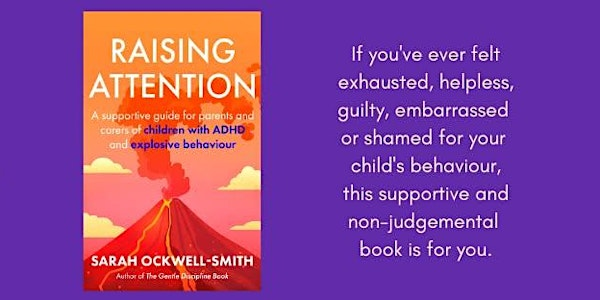Raising Attention book launch with Sarah Ockwell-Smith | Fairycroft House