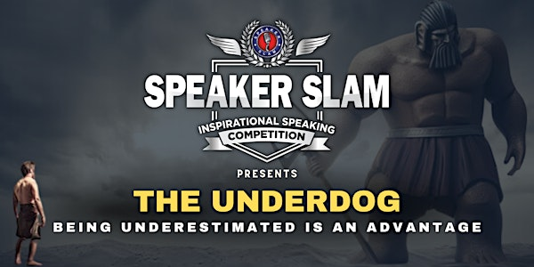 The Underdog | Speaker Slam: Inspirational Speaking Competition | Lula Lounge