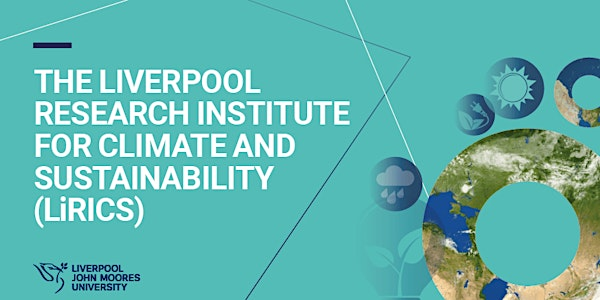 LiRICS- Co-conceptualising the transition to Greening Economies | Redmonds Building, Liverpool John Moores University