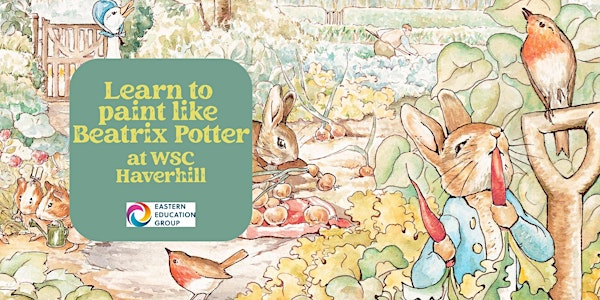 Learn to paint like Beatrix Potter | 32 High St