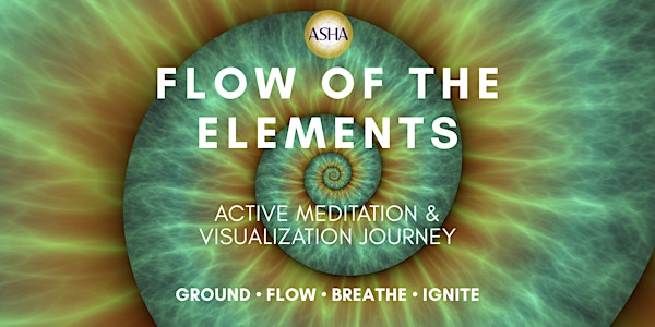 Flow of the Elements: Active Meditation & Visualization Journey | 1603 6 Ave NW