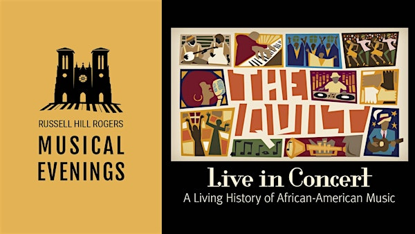 The Quilt: Live in Concert - Russell Hill Rogers Musical Evenings | San Fernando Cathedral