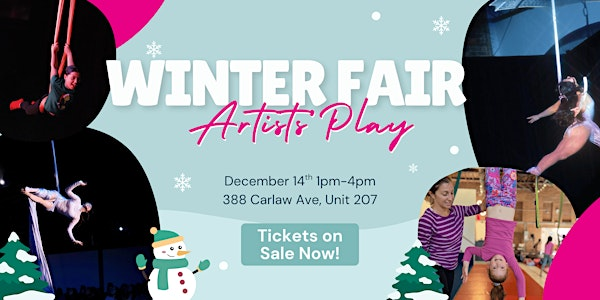 Artists' Play Winter Fair | Artists' Play Dance and Circus Arts