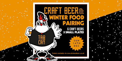 Tap and Can x Bird&Beer: Winter Craft Beer & Small Plates Tasting | Bird&Beer