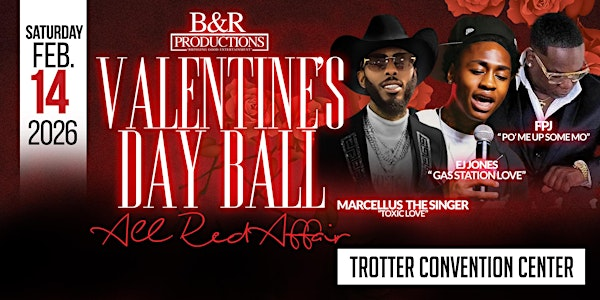 2026 VALENTINES BALL FEATURING EJ JONES, MARCELLUS "THE SINGER"  AND FPJ | 402 2nd Ave N