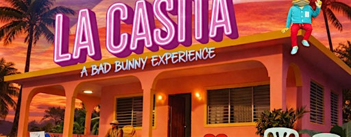 LA CASITA: A BAD BUNNY EXPERIENCE | Strand