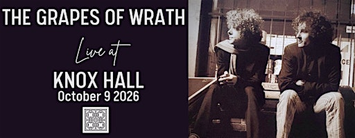 The Grapes Of Wrath - LIVE at Knox Hall | Knox Hall