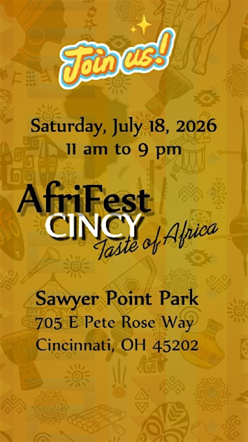 2026 AfriFest: Taste of Africa | Sawyer Point Park, East Pete Rose Way, Cincinnati, OH, USA
