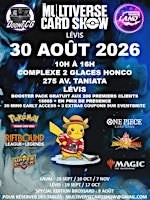 MultiVerse Card Show Lévis | Complexe 2 Glaces Honco