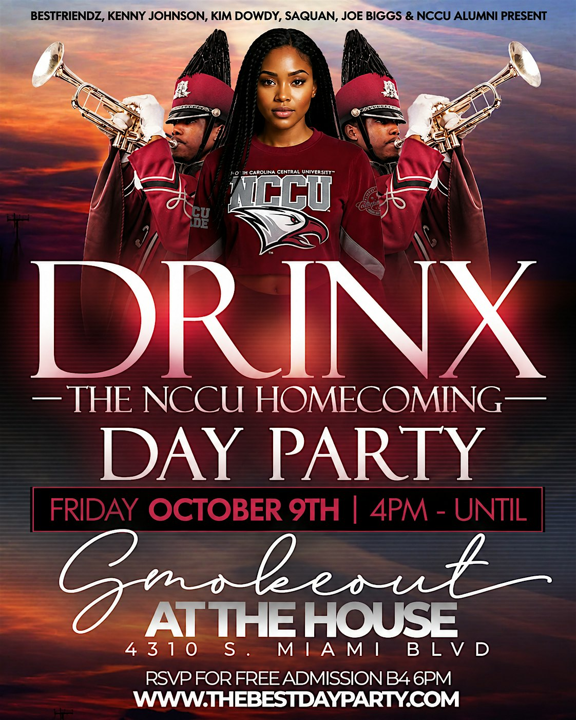DRINX the NCCU HOMECOMING DAYPARTY 2026 | THE HOUSE