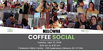 Young Professional Coffee Social | Tourism Kelowna Visitor Centre
