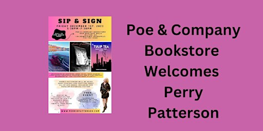 Perrie Patterson Author Meet and Greet | Poe & Company Bookstore  890 Heritage Walk Suite P101