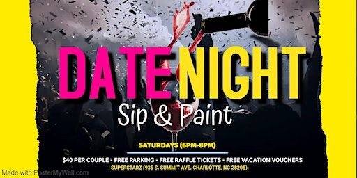 Date Night: Sip & Paint | Superstarz CLT