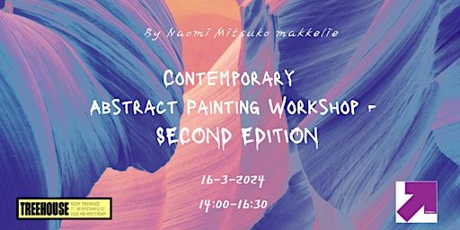 CONTEMPORARY ABSTRACT PAINTING WORKSHOP @TREEHOUSE NDSM - SECOND EDITION | Treehouse NDSM, T.T. Neveritaweg, Amsterdam, Netherlands