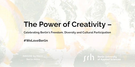 The Power of Creativity | INNSiDE by Meliá Berlin Mitte