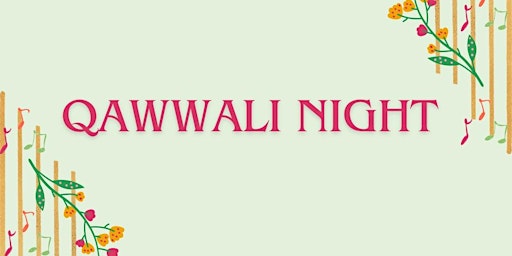 Qawwali Night | The Legacy Center | Event Venue Edmonton