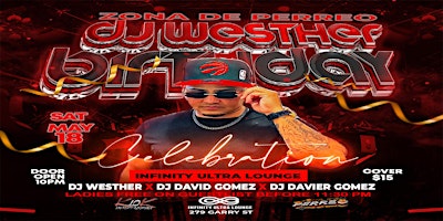 ZONA DE PERREO - DJWESTHER BIRTHDAY CELEBRATION ( INFINITY ULTRA LOUNGE) | Infinity Ultra Lounge & Bar, Garry Street, Winnipeg, MB, Canada