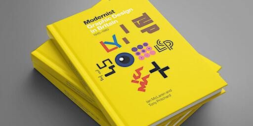 Book Launch - Modernist Graphic Design in Britain 1945–1980 | Pentagram Design