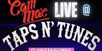 CAM MAC LIVE @ TAPS | Taps and Tunes Bar and Grill ( TNT Bar )