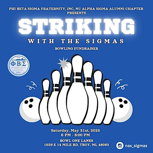 STRIKING WITH THE SIGMAS | Bowl One Lanes