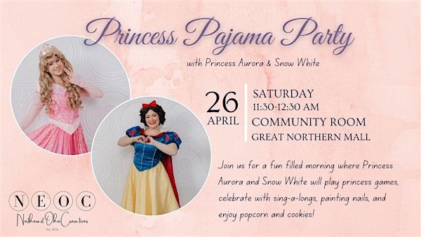 Princess Pajama Party | Great Northern Mall