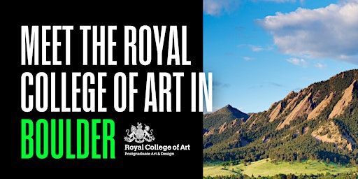 Meet the Royal College of Art in Boulder | Boulder