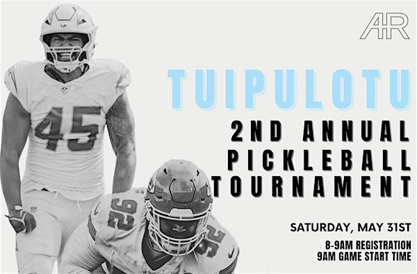 Tuipulotu 2nd Annual Pickleball Tournament | PowerPlay Pickleball