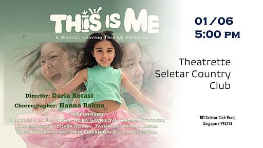 "This is me" - children's musical of Darya Rotast vocal school | Seletar Country Club