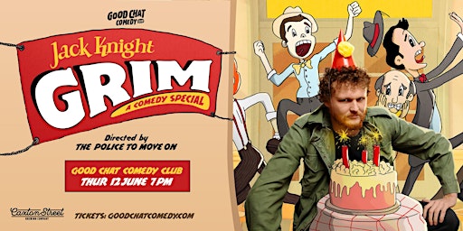 Jack Knight | Grim [Encore] | Good Chat Comedy Club