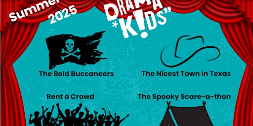 Drama Kids Summer Productions -- Sunday Afternoon | The Little Theatre, Grange Road West, Birkenhead, UK