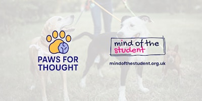 Paws for Thought Fundraiser with Mind of the Student | Gunners Park
