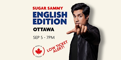 SUGAR SAMMY - OTTAWA - ENGLISH EDITION | Canadian Museum of History