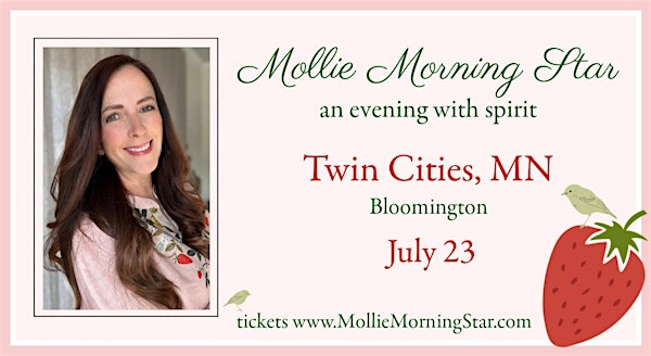 Twin Cities, MN - A Spirited Evening w/ Psychic Medium Mollie Morning Star | Holiday Inn Bloomington Airport South- Mall Area