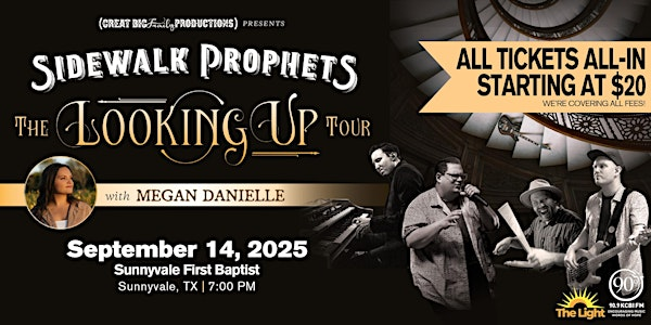 The "Looking Up" Tour-Sunnyvale, TX | Sunnyvale First Baptist