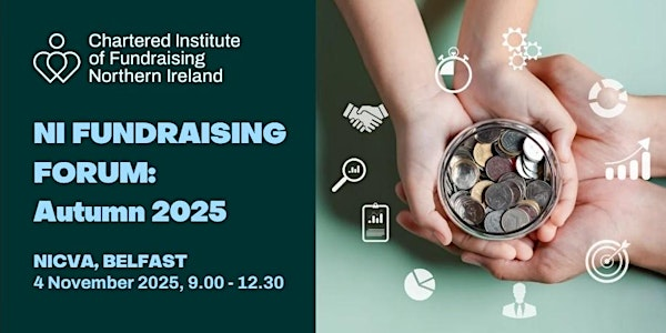 Chartered Institute of Fundraising Northern Ireland Autumn Forum 2025 | NICVA
