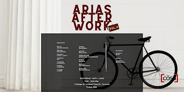 Arias After Work! Vol. 4 | College Street United Church