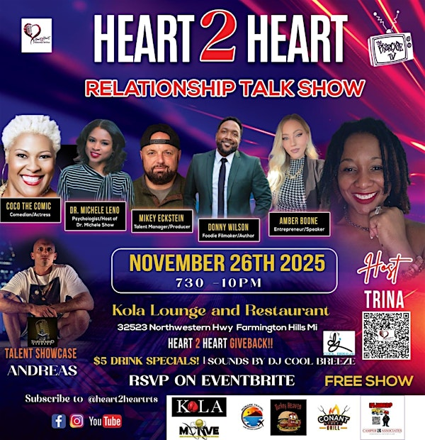 HEART 2 HEART RELATIONSHIP TALK SHOW | Kola Restaurant & Ultra Lounge