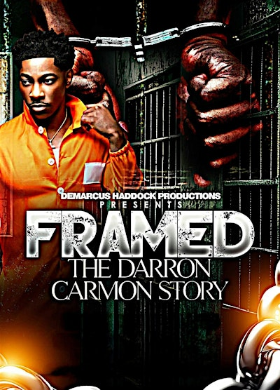 FRAMED THE DARRON CARMON STORY | Kinston Lenoir Performing Arts Center