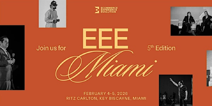 EEE Miami 2026 - Ecommerce Conference at The Ritz-Carlton, Key Biscayne | The Ritz-Carlton