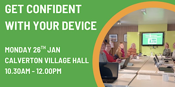 Getting Confident with Your Digital Device (mobile phone and tablets) | Calverton Village Hall