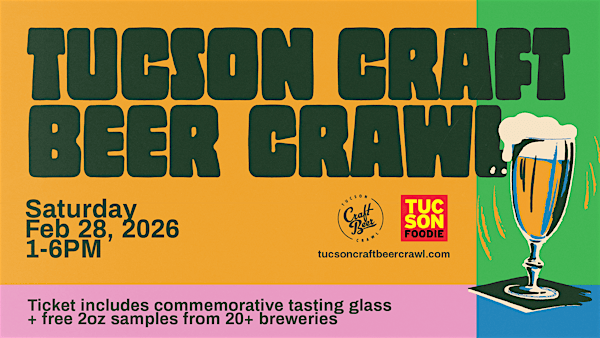 Tucson Craft Beer Crawl 2026 | Downtown Tucson