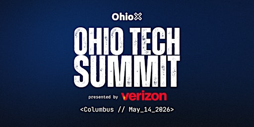 2026 Ohio Tech Summit (powered by OhioX) | Ohio Union
