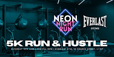 Neon Night Run at Everlast Gym | Everlast Gym