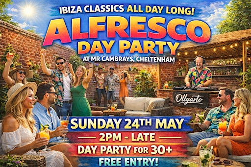 Ibiza Classics Alfresco Day Party @ Mr Cambrays Cheltenham | Mr Cambrays Curiosity
