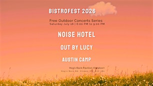 Noise Hotel at BistroFest 2026 | The Hog's Back Grill & Bistro