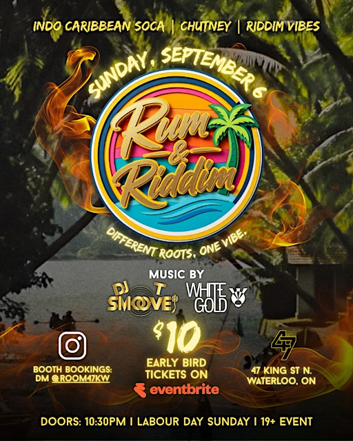 RUM & RIDDIM - SOCA, CHUTNEY, INDO CARIBBEAN RIDDIMS | Room 47