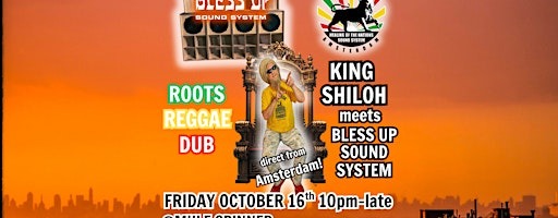 King Shiloh meets Bless Up Sound System in Hamilton | The Mule Spinner
